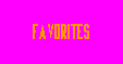 Favorites