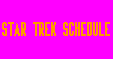 Star Trek Schedule