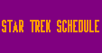 Star Trek Schedule